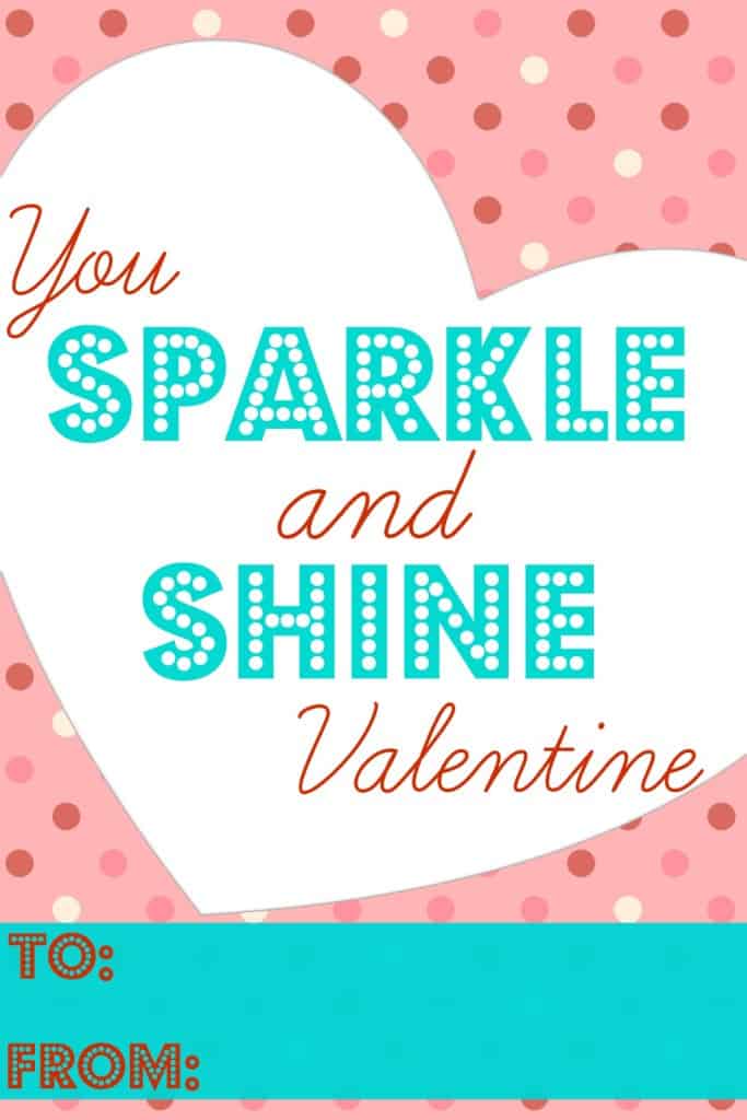 You Sparkle and Shine Valentine