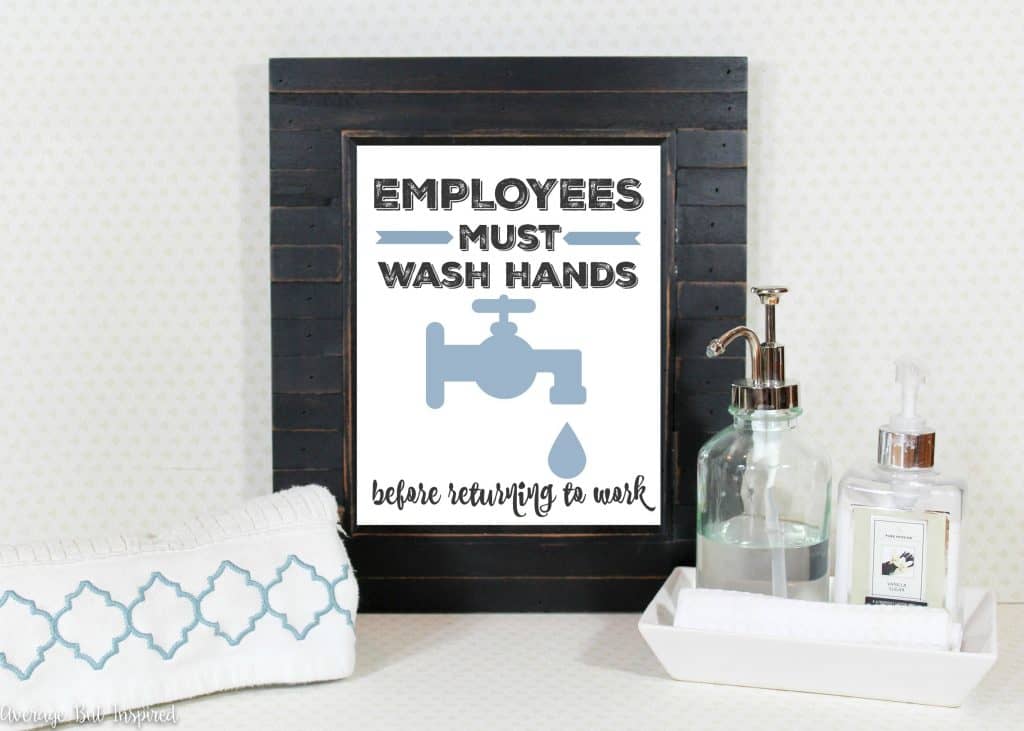 Employees Must Wash Hands Free Bathroom Art Printable